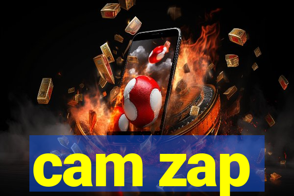 cam zap